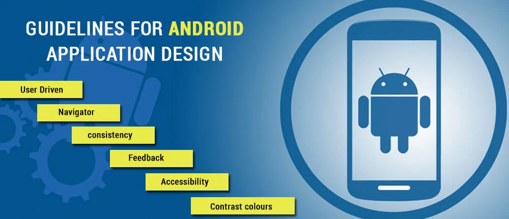 Guidelines for Android application design